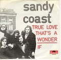 Sandy_Coast_1971-Single_True_Love_thats_a_Wonder